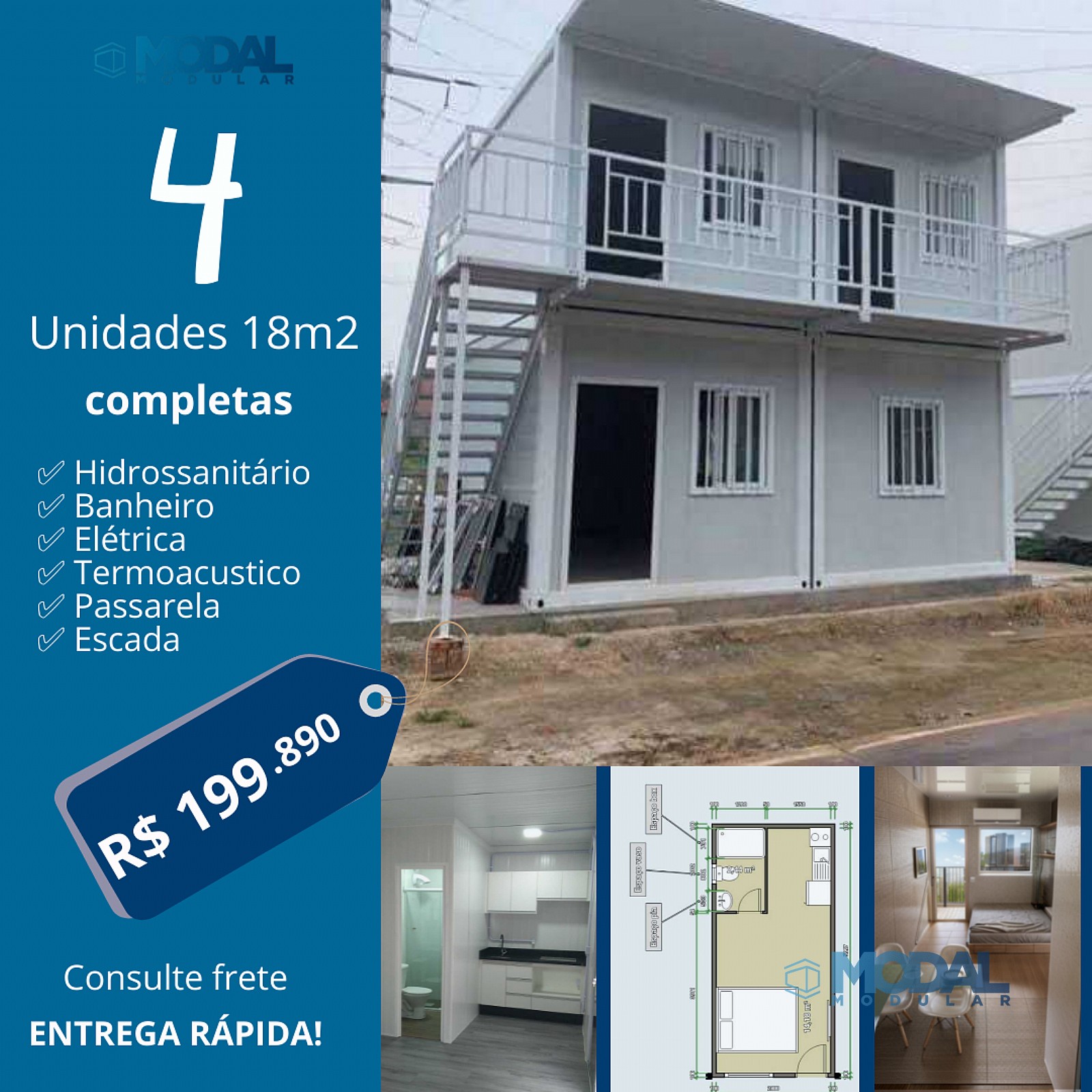 4 Unidades 18m2 Completas